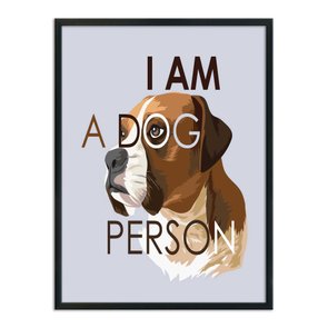 Quadro Decorativo Cachorro Frase: "I Am A Dog Person" Quadro Decorativo Cachorro Frase: "I Am A Dog Person"
