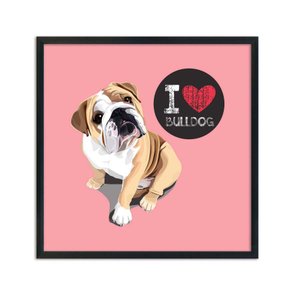 Quadro Decorativo Cachorro Frase: "I Love Bulldog" Salmão Quadro Decorativo Cachorro Frase: "I Love Bulldog" Salmão