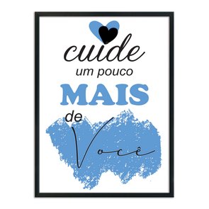 Quadro Decorativo Cuide Um Pouco Mais De Você Quadro Decorativo Cuide Um Pouco Mais De Você