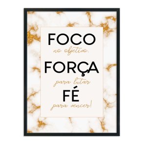 Quadro Decorativo Foco no Objetivo, Força para Lutar e Fé para Vencer! Quadro Decorativo Foco no Objetivo, Força para Lutar e Fé para Vencer!