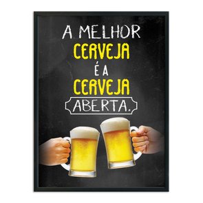 Quadro Decorativo Frase: "A Melhor Cerveja É A..." Quadro Decorativo Frase: "A Melhor Cerveja É A..."