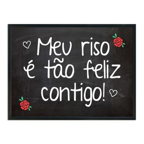 Quadro Decorativo Frase Meu Riso é Tão Feliz Contigo Quadro Decorativo Frase Meu Riso é Tão Feliz Contigo