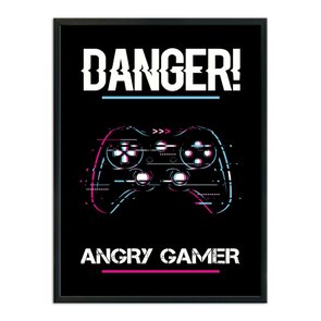 Quadro Decorativo Gamer Geek e Nerd Aviso Danger! Angry Gamer Quadro Decorativo Gamer Geek e Nerd Aviso Danger! Angry Gamer