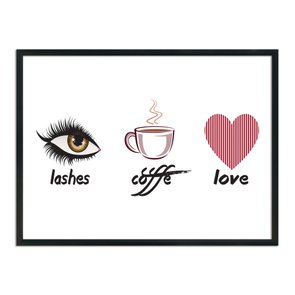 Quadro Decorativo Lashes, Coffe, Love Quadro Decorativo Lashes, Coffe, Love