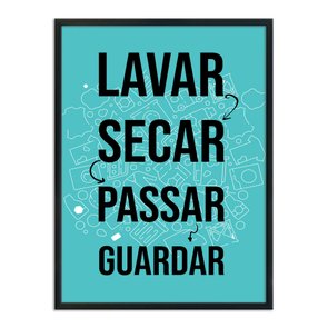 Quadro Decorativo Lavanderia Lavar Secar Passar Guardar Quadro Decorativo Lavanderia Lavar Secar Passar Guardar