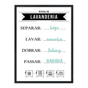 Quadro Decorativo Lavanderia Ritual Da Lavanderia Separar Hoje Lavar Amanhã Dobrar Talvez Passar Hahaha Quadro Decorativo Lavanderia Ritual Da Lavanderia Separar Hoje Lavar Amanhã Dobrar Talvez Passar Hahaha