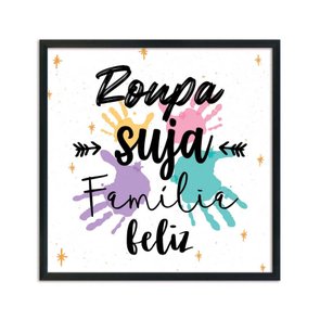 Quadro Decorativo Lavanderia Roupa Suja Família Feliz Quadro Decorativo Lavanderia Roupa Suja Família Feliz