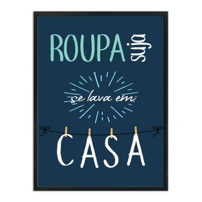 Quadro Decorativo Lavanderia Roupa Suja Se Lava Em Casa Quadro Decorativo Lavanderia Roupa Suja Se Lava Em Casa