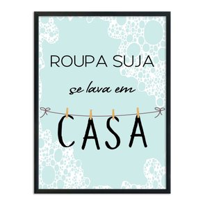 Quadro Decorativo Lavanderia Roupa Suja Se Lava Em Casa Quadro Decorativo Lavanderia Roupa Suja Se Lava Em Casa