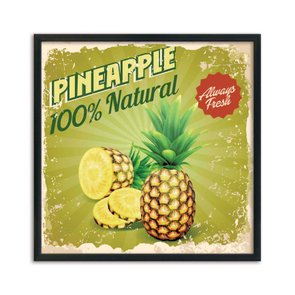Quadro Decorativo Pineapple 100% Natural Always Fresh Quadro Decorativo Pineapple 100% Natural Always Fresh
