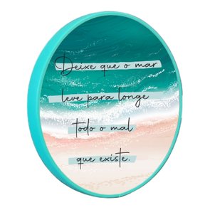 Quadro Decorativo Redondo Frase Deixe Que o Mar Leve Para Longe Todo o Mal que Existe com Moldura Filete Flexível Quadro Decorativo Redondo Frase Deixe Que o Mar Leve Para Longe Todo o Mal que Existe com Moldura Filete Flexível