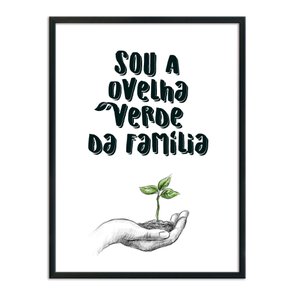 Quadro Decorativo Sou a Ovelha Verde da Família Quadro Decorativo Sou a Ovelha Verde da Família