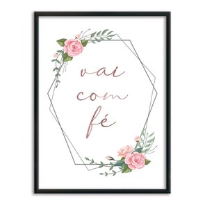 Quadro Decorativo Vai com Fé Quadro Decorativo Vai com Fé