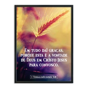 Quadro Decorativo Versículo Bíblico 1 Tessalonicenses 5:18 Quadro Decorativo Versículo Bíblico 1 Tessalonicenses 5:18