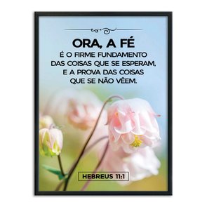 Quadro Decorativo Versículo Bíblico Hebreus 11:1 Quadro Decorativo Versículo Bíblico Hebreus 11:1