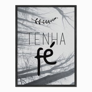 Quadro em Tela Canvas Tenha Fé Quadro em Tela Canvas Tenha Fé