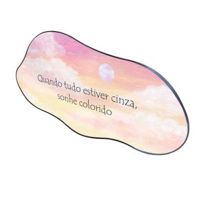 Quadro Orgânico Decorativo Frase Quando Tudo Estiver Cinza, Sonhe Colorido com Moldura Flexível Metalizada Quadro Orgânico Decorativo Frase Quando Tudo Estiver Cinza, Sonhe Colorido com Moldura Flexível Metalizada