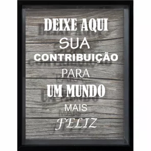 Quadro Porta Rolhas e Tampinhas Deixe Aqui Sua Contribuição Para um Mundo Mais Feliz Quadro Porta Rolhas e Tampinhas Deixe Aqui Sua Contribuição Para um Mundo Mais Feliz