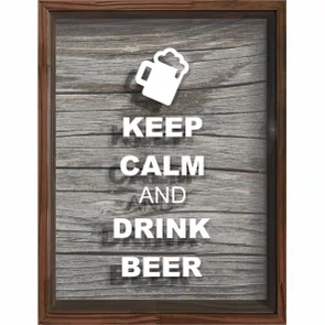 Quadro Porta Tampinhas Keep Calm And Drink Beer - Kiaga