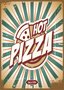 Placa Decorativa Vintage Hot Pizza
