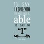 Placa Decorativa Frase "To Say I Love You.."