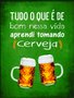 Placa Decorativa Frases de Boteco - Tudo que é Bom Nessa Vida Aprendi Tomando Cerveja
