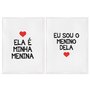 Kit 2 Quadros em Telas Canvas Ela é Minha Menina e Eu Sou o Menino Dela