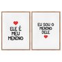 Kit 2 Quadros em Telas Canvas Ele é Meu Menino e Eu Sou o Menino Dele