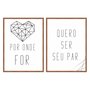 Kit de Quadros Decorativos Por onde For Quero Ser Seu Par - Coração Geométrico