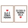Kit Quadros Ela é Minha Menina Eu Sou o Menino Dela Branco, Vermelho