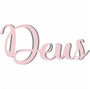 Palavra Decorativa Deus Lettering Para Parede - 6mm