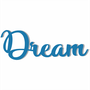 Palavra Decorativa Dream Lettering Para Parede - 6mm