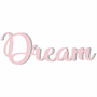 Palavra Decorativa Dream Lettering Para Parede - 6mm
