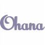 Palavra Decorativa Ohana Lettering Para Parede - 6mm