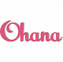 Palavra Decorativa Ohana Lettering Para Parede - 6mm
