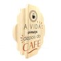 Placa Decorativa Cantinho do Café em Pinus A Vida Começa Depois do Café