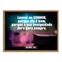 Quadro Decorativo Bíblico Salmos 136:1