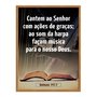 Quadro Decorativo Bíblico Salmos 147:7