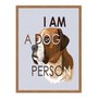 Quadro Decorativo Cachorro Frase: "I Am A Dog Person"