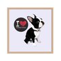 Quadro Decorativo Cachorro Frase: "I Love Boston Terrier" Cinza