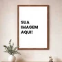 Quadro Decorativo Com Imagem Personalizada E Moldura Gravada