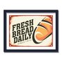 Quadro Decorativo Fresh Bread Daily