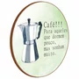 Quadro Decorativo Redondo Cafeteira Italiana Café Para Aqueles que Dormem Pouco Mas Sonham Muito
