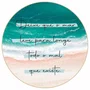 Quadro Decorativo Redondo Deixe que o Mar Leve Para Longe Todo o Mal que Existe