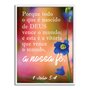 Quadro Decorativo Versículo Bíblico 1 João 5:4