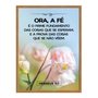 Quadro Decorativo Versículo Bíblico Hebreus 11:1