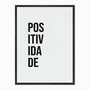 Quadro em Tela Canvas Positividade