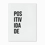 Quadro em Tela Canvas Positividade