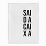 Quadro em Tela Canvas Sai da Caixa