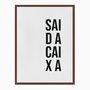 Quadro em Tela Canvas Sai da Caixa